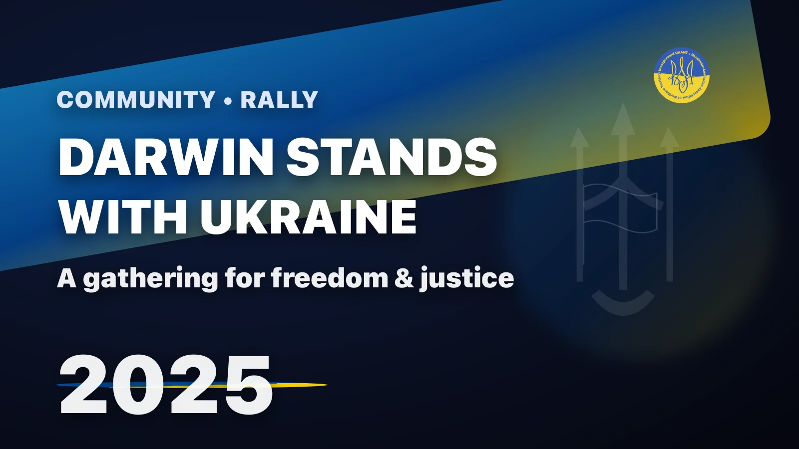 Darwin Stands with Ukraine: A Gathering for Freedom and Justice