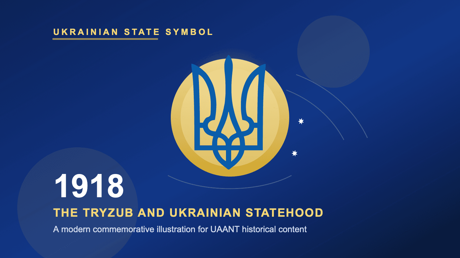 February 25, 1918: The Day Ukraine Adopted the Tryzub as Its Coat of Arms